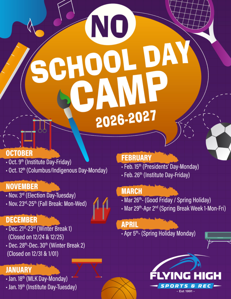Event flyer for the 2026-2027 Flying High Sports & Rec no school day camp in Countryside, IL, listing camp dates from October through April.